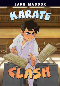 Jake Maddox — Karate Clash