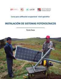 Ana Isabel Moreno Morales, Ada Yee — Instalación de sistemas fotovoltaicos. Texto base