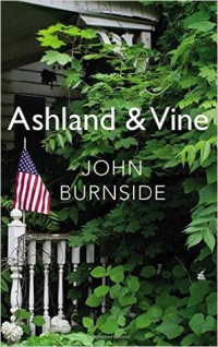 John Burnside — Ashland & Vine