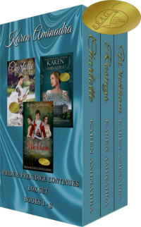 Karen Aminadra — Pride & Prejudice Continues Series; Boxset ~ books 1 -3