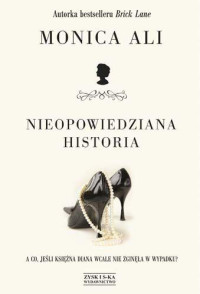 Nieopowiedziana historia — Ali Monica