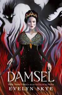 Evelyn Skye — Damsel