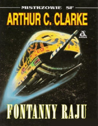 Arthur C. Clarke — Fontanny raju