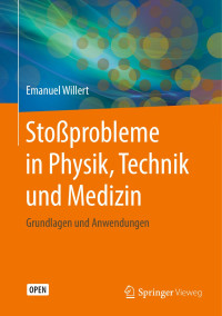 Emanuel Willert — Stoßprobleme in Physik, Technik und Medizin