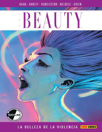 Jeremy Haun — The Beauty 02 - La belleza de la violencia
