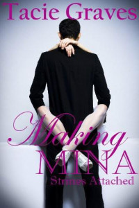 Tacie Graves — Making Mina 2: Strings Attached