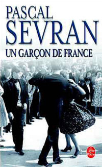 Sevran, Pascal [Sevran, Pascal] — Un garçon de France