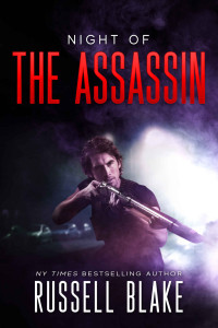 Russell Blake — Night of the Assassin: (Assassin Series Prequel)