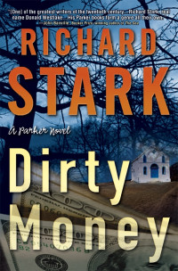 Richard Stark — Dirty Money