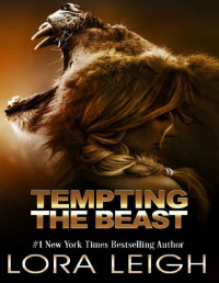 Lora Leigh — Tempting the Beast