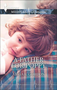 Abigail Gordon — A Father for Poppy