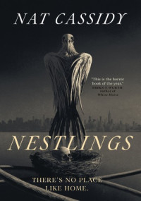 Nat Cassidy — Nestlings