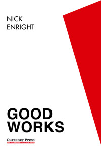 Nick Enright — Good Works