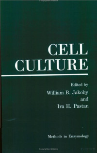 Cell Culture - W. Jakoby, I. Pastan (AP, 1979) WW — Cell Culture - W. Jakoby, I. Pastan (AP, 1979) WW