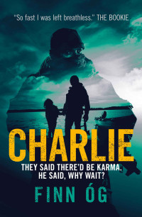 Finn Og — Charlie: An international thriller