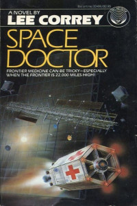 Lee Correy — Space Doctor