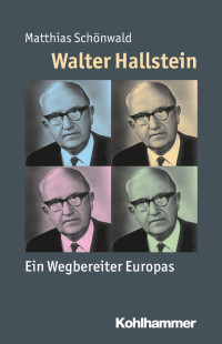 Matthias Schönwald — Walter Hallstein