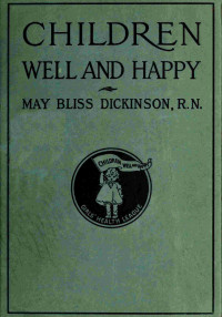 May Bliss Dickinson — Children well and happy