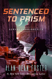 Alan Dean Foster — Sentenced to Prism
