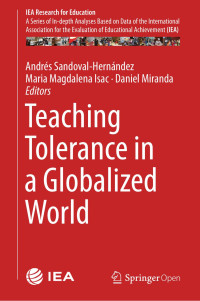 Andrés Sandoval-Hernández & Maria Magdalena Isac & Daniel Miranda — Teaching Tolerance in a Globalized World