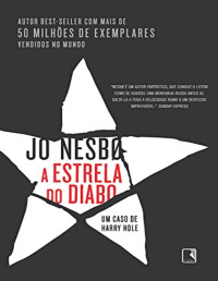 Jo Nesbo — A Estrela do Diabo