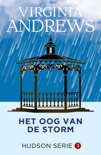 Virginia Andrews — Het oog van de storm