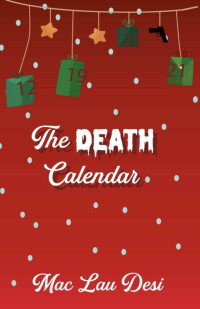 Desi Mac Lau — The death calendar