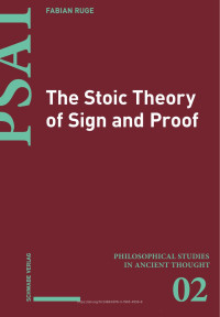 Fabian Ruge — The Stoic Theory of Sign and Proof