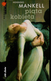 Henning Mankell — Piąta kobieta