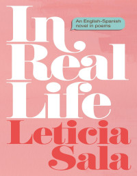 Leticia Sala — In Real Life