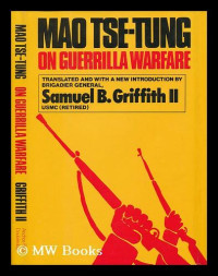 Mao, Tse-tung — On Guerrilla Warfare