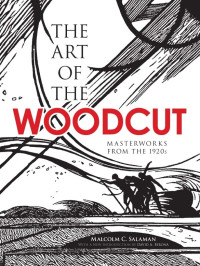 Malcolm C. Salaman — The Art of the Woodcut