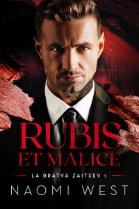 Noami West — Rubis et malice