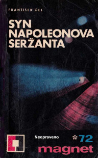 Neznámý autor — Syn Napoleonova seržanta