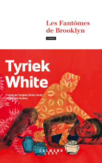 Tyriek White — Les Fantômes de Brooklyn