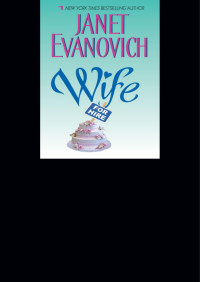 Janet Evanovich — Wife for Hire