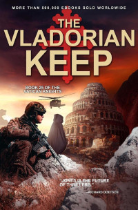Jones, Rick — The Vladorian Keep - Vatican Knights Series 25 (2021)