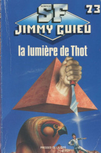 Guieu Jimmy [Guieu Jimmy] — La lumière de thot
