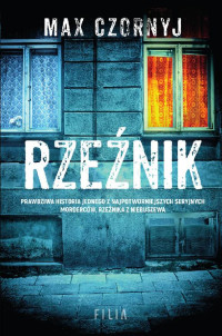 Max Czornyj — Rzeźnik