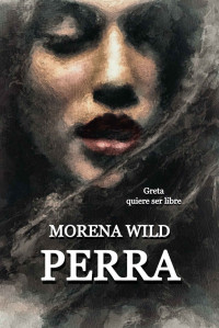 Morena Wild — Perra