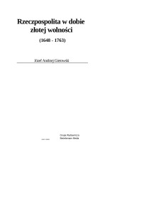 Józef Andrzej Gierowski — Rzeczpospolita w dobie złotej wolności