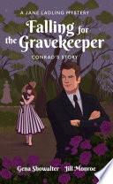 Gena Showalter, Jill Monroe — Conrad: Falling for the Gravekeeper