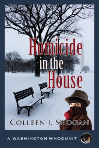 Colleen J. Shogan — Homicide in the House