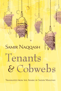 Samir Naqqash — Tenants and Cobwebs