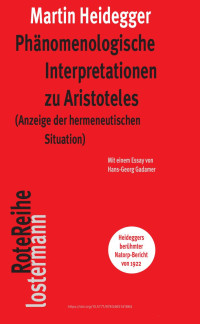 Martin Heidegger — Phänomenologische Interpretationen zu Aristoteles