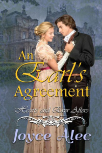 Joyce Alec [Alec, Joyce] — An Earl’s Agreement (Hearts And Ever Afters Book 1)