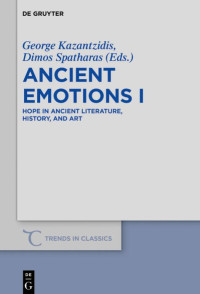 Kazantzidis, Georgios;Spatharas, Demos G.; — Hope in Ancient Literature, History, and Art