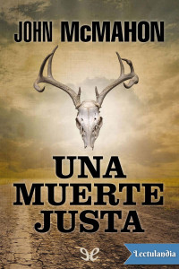 John McMahon — Una muerte justa