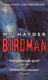 Mo Hayder — Birdman
