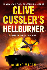 Mike Maden — Clive Cussler's Hellburner